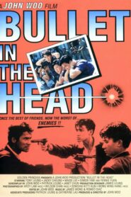 Bullet in the Head (1990) กอดคอกันไว้ อย่าให้ใครเจาะกะโหลก