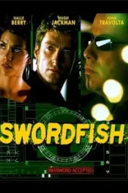 Swordfish (2001) พยัคฆ์จารชน ฉกสุดขีดนรก