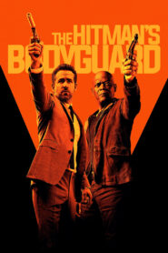 The Hitman`s Bodyguard แสบ ซ่าส์ แบบว่าบอดี้การ์ด (2017)