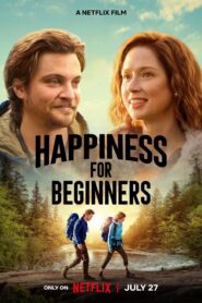 Happiness for Beginners (2023) ความสุขสำหรับมือใหม่