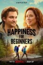 Happiness for Beginners (2023) ความสุขสำหรับมือใหม่