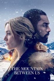 The Mountain Between Us สองเราในความทรงจำ (2017)