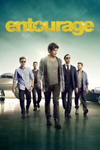 Entourage The Movie เอนทูราจ กอดคอกันดัง (2015)