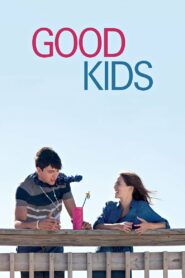 Good Kids เรียนจบแล้ว…ขอเป็นตัวเองสักครั้ง (2016)