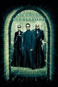 The Matrix Reloaded 2 สงครามมนุษย์เหนือโลก (2003)