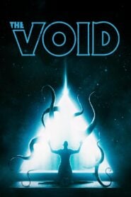 The Void แทรกร่างสยอง (2016)