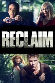 Reclaim แผนลับ ไถ่โหดอำมหิต (2014)