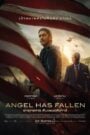 Angel Has Fallen ผ่ายุทธการ ดับแผนอหังการ์ (2019)