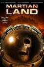 Martian Land พายุมฤตยูดาวอังคาร (2015)