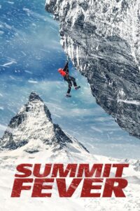 Summit Fever ซัมมิทฟีเวอร์ (2022)