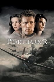 Pearl Harbor เพิร์ล ฮาร์เบอร์ (2001)