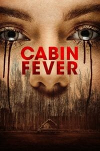 Cabin Fever หนีตายเชื้อนรก (2016)