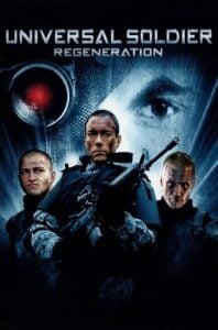 Universal Soldier: Regeneration (2009) สงครามสมองกลพันธุ์ใหม่