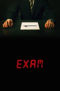 Exam (2009) เกมส์ฆาตกรโหด