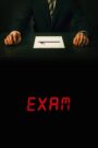 Exam (2009) เกมส์ฆาตกรโหด