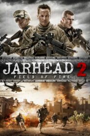 Jarhead 2: Field of Fire (2014) จาร์เฮด พลระห่ำ สงครามนรก 2