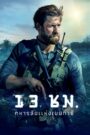 13 Hours The Secret Soldiers of Benghazi (2016) 13 ชม.ทหารลับแห่งเบนกาซี