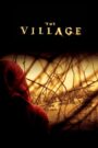 The Village (2004) หมู่บ้านสาปสยอง