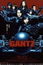 Gantz (2010) สาวกกันสึ พันธุ์แสบสังหาร