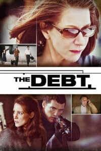 The Debt (2010) ล้างหนี้ แผนจารชนลวงโลก