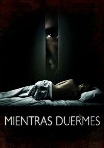 Mientras duermes (2011) อำมหิตจิตบงการ