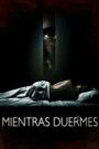 Mientras duermes (2011) อำมหิตจิตบงการ