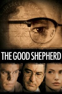 The Good Shepherd (2006) ผ่าภารกิจเดือด องค์กรลับ