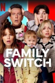 Family Switch (2023) ครอบครัวตัวสลับ