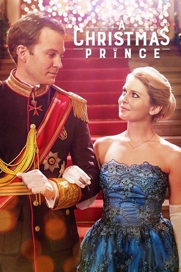 ดูหนัง A Christmas Prince (2017) เจ้าชายคริสต์มาส
