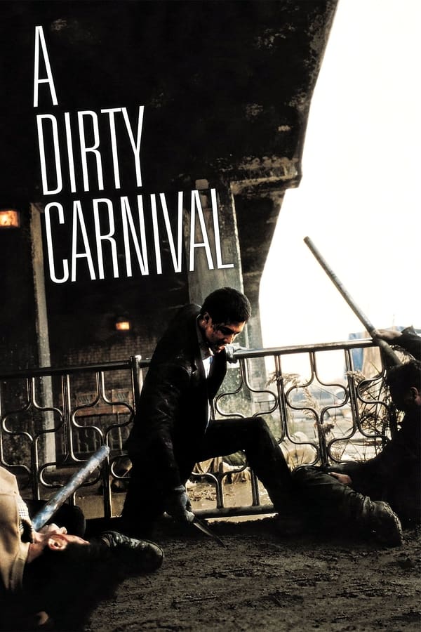 ดูหนัง A Dirty Carnival (2006) อหังการลูกผู้ชายหักดิบ
