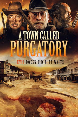 ดูหนัง A Town Called Purgatory (2025)