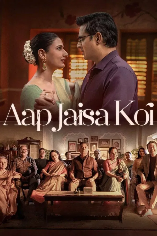 ดูหนัง Aap Jaisa Koi (2025) ใครสักคนที่เหมือนเธอ