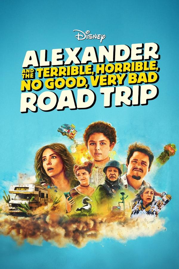 ดูหนัง Alexander and the Terrible Horrible No Good Very Bad Road Trip (2025)
