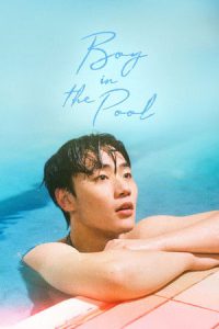 Boy in the Pool (2025)