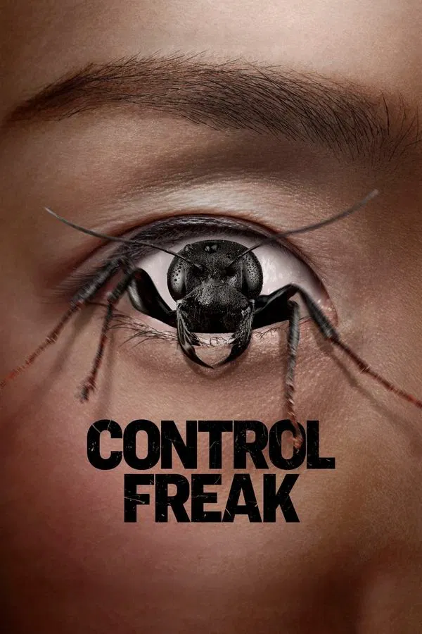 ดูหนัง Control Freak (2025)