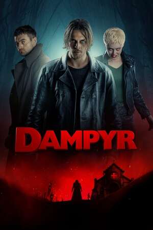 ดูหนัง Dampyr (2022) แดมไพร์