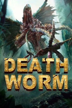 ดูหนัง Death Worm (2020) หนอนมรณะ