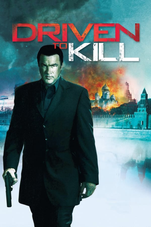 ดูหนัง Driven to Kill (2009) ปิดบัญชีแค้นคนมหาประลัย