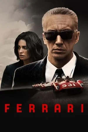 ดูหนัง Ferrari (2023) เฟอร์รารี่