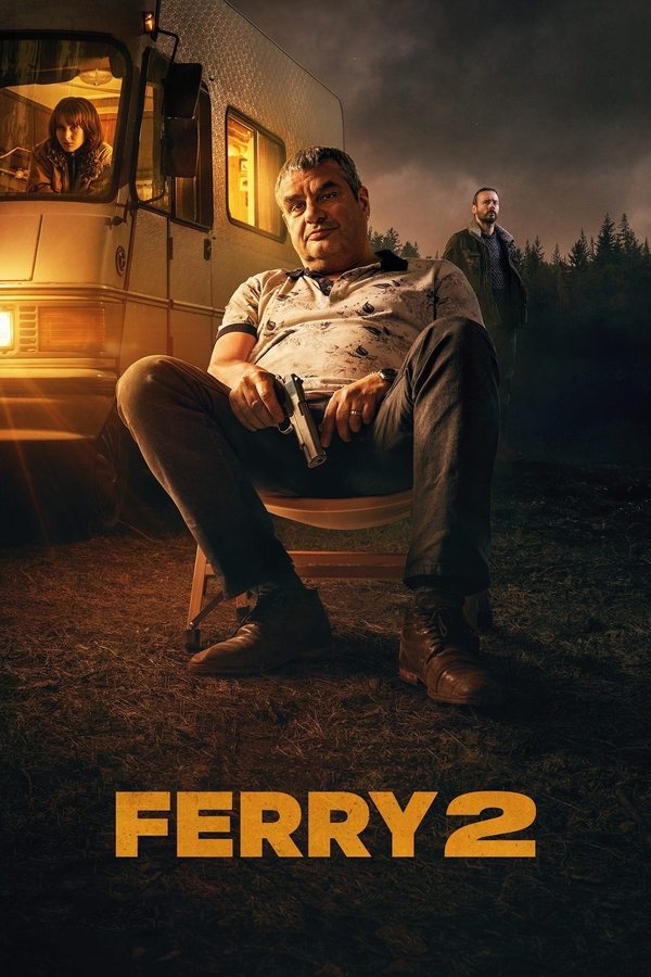 ดูหนัง Ferry 2 (2024) เจ้าพ่อผงาด 2