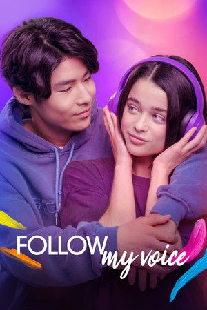 ดูหนัง Follow My Voice (2025) ฝากใจให้เสียงนำทาง