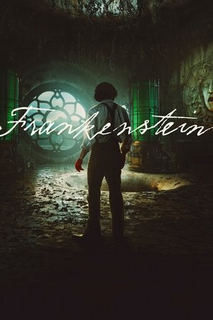 ดูหนัง Frankenstein (2025) แฟรงเกนสไตน์