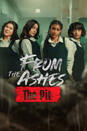 ดูหนัง From the Ashes: The Pit (2026) จากเถ้าถ่าน: นรกใต้ดิน