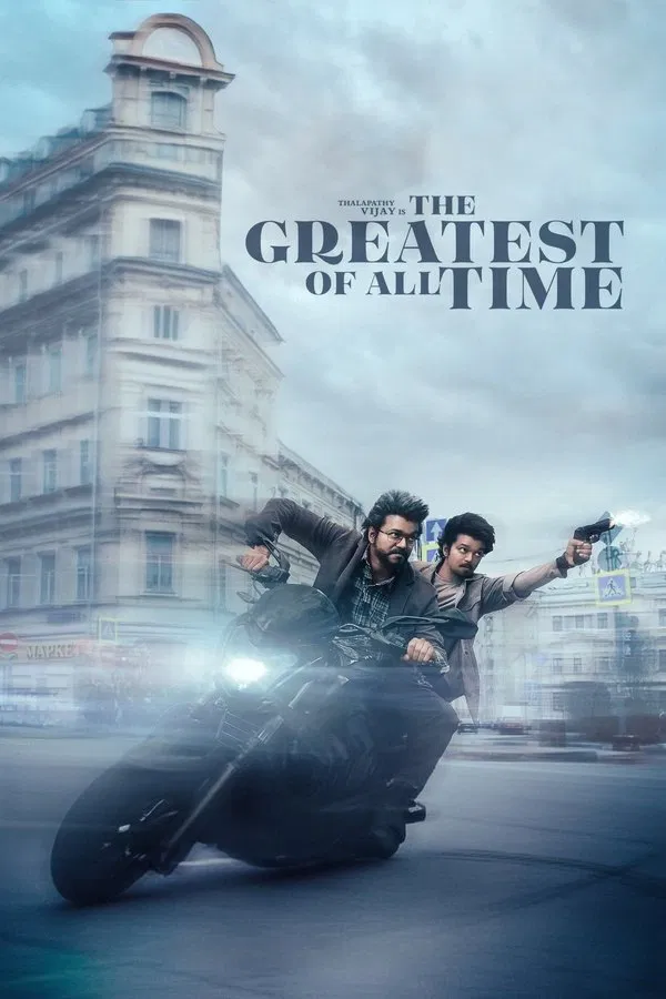 ดูหนัง GOAT – The Greatest of All Time (2024) ผู้ยิ่งใหญ่ตลอดกาล
