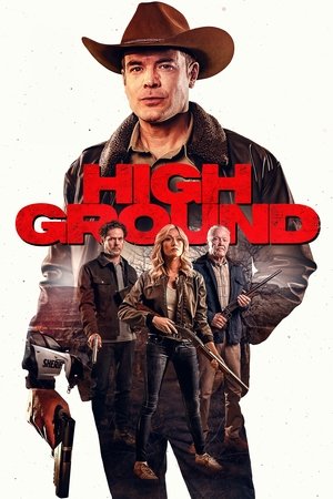 ดูหนัง High Ground (2025) ไฮกราวด์ ศึกเลือดชายแดน
