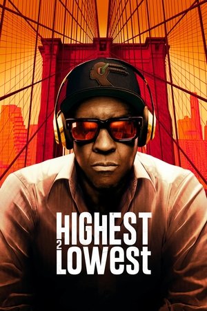 ดูหนัง Highest 2 Lowest (2025)