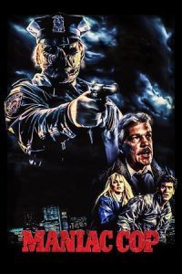 Maniac Cop (1988) ตำรวจครึ่งคน