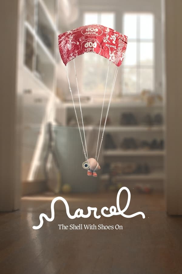 ดูหนัง Marcel the Shell with Shoes On (2022) มาร์เซล หอยจิ๋วกับรองเท้าคู่ใจ