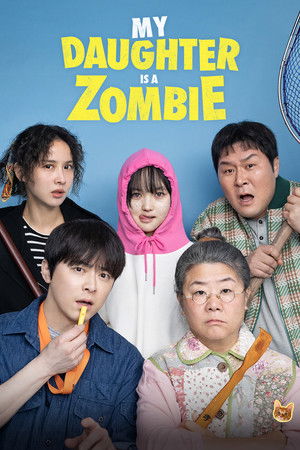 ดูหนัง My Daughter is a Zombie (2025) ลูกสาวผมเป็นซอมบี้