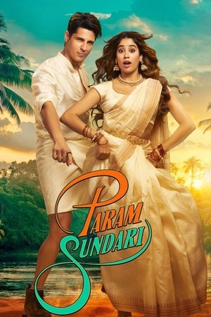 ดูหนัง Param Sundari (2025)